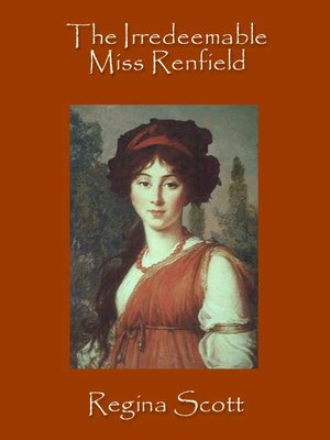 cover image of The Irredeemable Miss Renfield